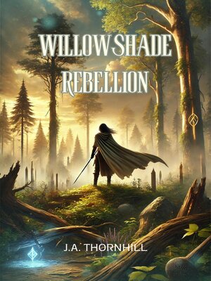 cover image of Willowshade Rebellion